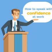 6 Work Ethic Tips to Gain Confidence to Speak while at Work