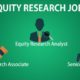 EQUITY RESEARCH ANALYST – AN OVERVIEW IF THE JOB ROLE IS FOR YOU