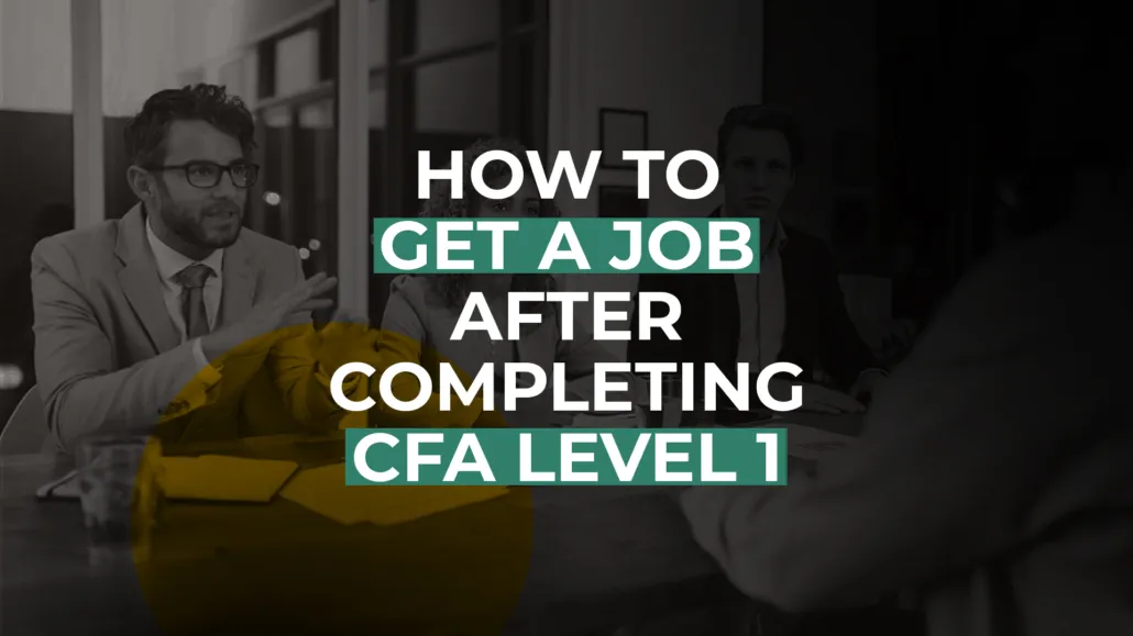Top Job profiles & 5 tips to get a job after passing CFA level 1